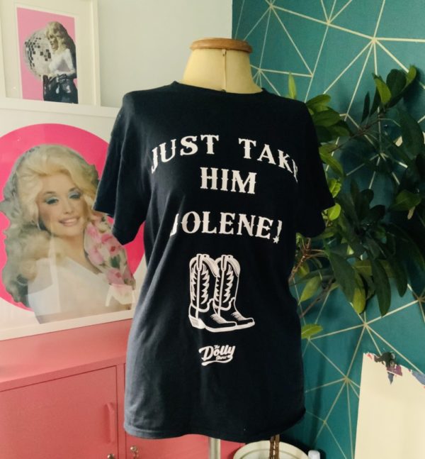 “Just Take Him, Jolene” T-Shirt