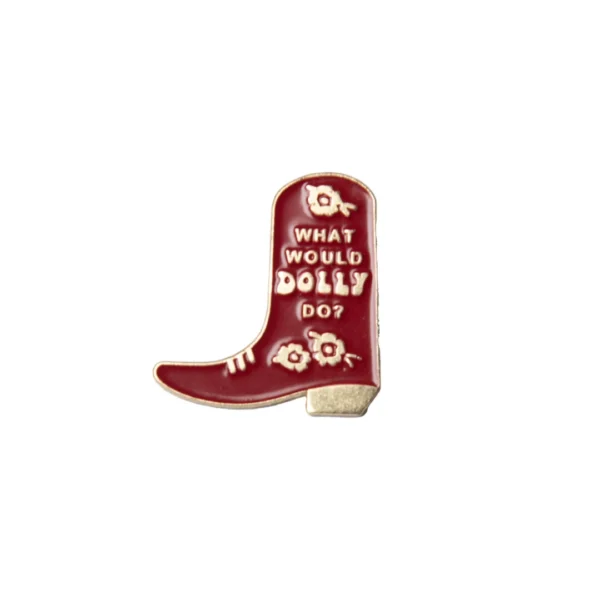 "What Would Dolly Do?" Pin